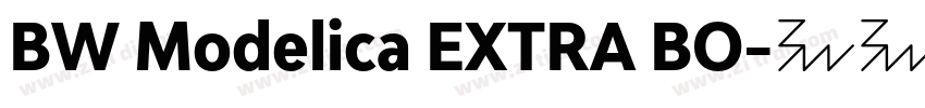 BW Modelica EXTRA BO字体转换 BW Modelica EXTRA BO字体转换